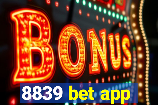 8839 bet app